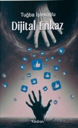 Dijital Enkaz - Kadran Yayınevi