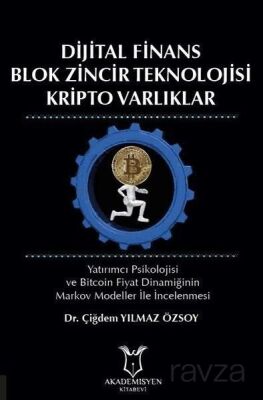 Dijital Finans Blok Zincir Teknolojisi Kripto Varlıklar - 1