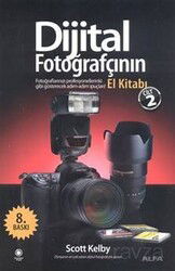 Dijital Fotoğrafçının El Kitabı (Cilt 2) - Alfa Yayınları