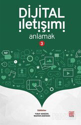 Dijital İletişimi Anlamak 3 - Palet Yayınları (Konya)