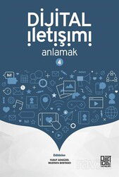Dijital İletişimi Anlamak 4 - Palet Yayınları (Konya)