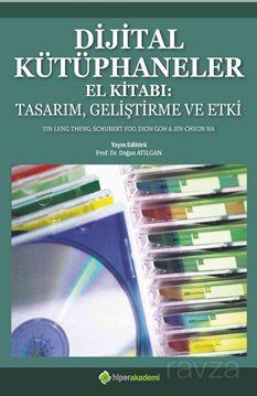 Dijital Kütüphaneler El Kitabı: Tasarım, Geliştirme ve Etki - 1