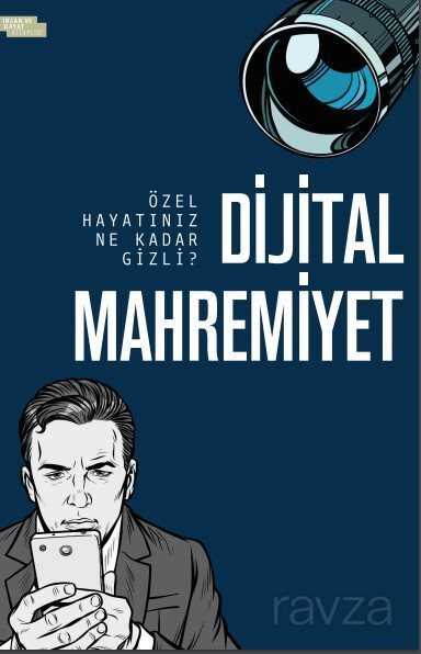 Dijital Mahremiyet - İnsan ve Hayat Kitaplığı