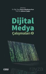 Dijital Medya Çalışmaları 1 - Çizgi Kitabevi