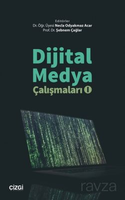 Dijital Medya Çalışmaları 1 - 1