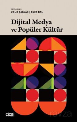 Dijital Medya ve Popüler Kültür - 1