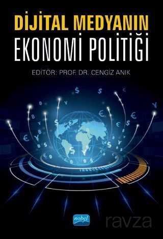Dijital Medyanın Ekonomi Politiği - 2