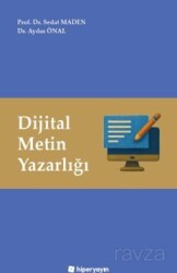 Dijital Metin Yazarlığı - Hiper Yayın