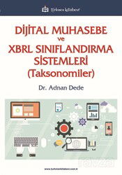 Dijital Muhasebe ve XBRL Sınıflandırma Sistemleri (Toksonomiler) - Türkmen Kitabevi
