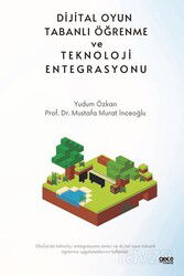 Dijital Oyun Tabanlı Öğrenme ve Teknoloji Entegrasyonu - Gece Kitaplığı