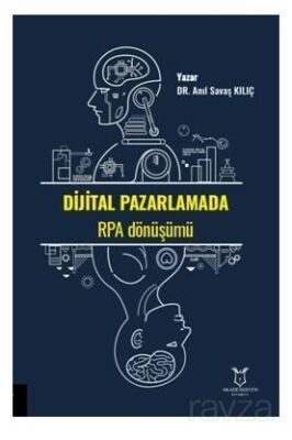 Dijital Pazarlamada RPA Dönüşümü - 1