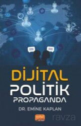 Dijital Politik Propaganda - Nobel Bilimsel