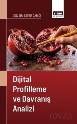 Dijital Profilleme ve Davranış Analizi - 1