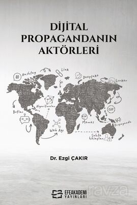 Dijital Propagandanın Aktörleri - 1