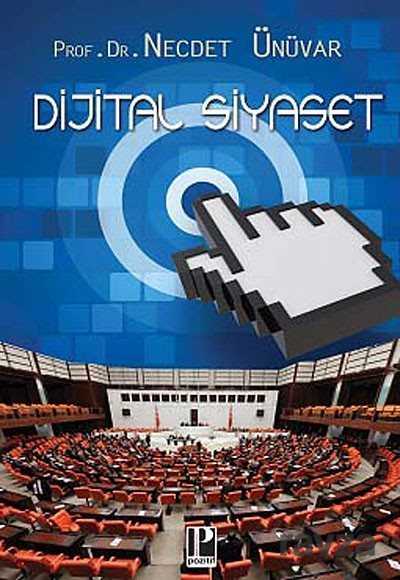 Dijital Siyaset - Pozitif Yayınları