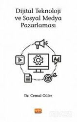 Dijital Teknoloji ve Sosyal Medya Pazarlaması - Nobel Bilimsel