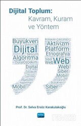 Dijital Toplum: Kavram, Kuram ve Yöntem - Nobel Yayın Dağıtım