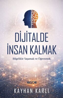 Dijitalde İnsan Kalmak - 1