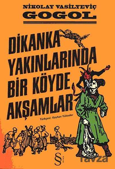 Dikanka Yakınlarında Bir Köyde Akşamlar - 1