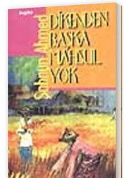 Dikenden Baska Mahsul Yok - Özgün Yayıncılık