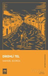 Dikenli Tel - Ötüken Neşriyat