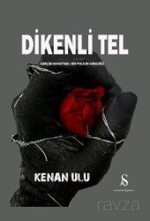 Dikenli Tel - Son Adım Yayıncılık