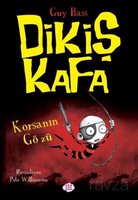 Dikiş Kafa 2 / Korsanın Gözü - 1