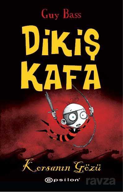 Dikiş Kafa 2 / Korsanın Gözü - 1