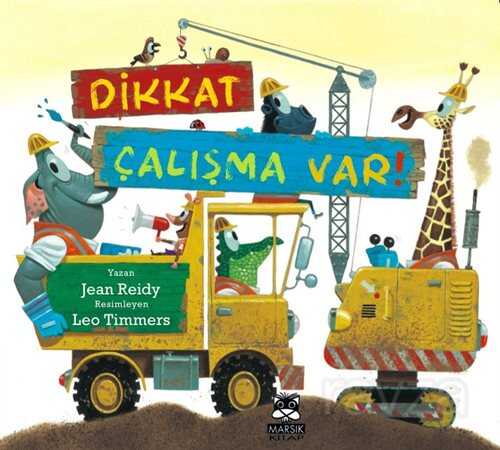 Dikkat Çalışma Var! - Marsık Kitap