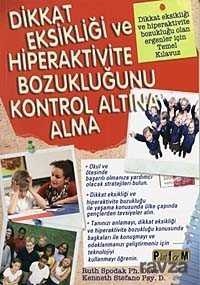 Dikkat Eksikliği ve Hiperaktivite Bozukluğunu Kontrol Altına Alma - 1