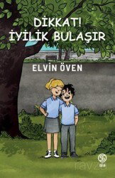 Dikkat! İyilik Bulaşır - Sia Kitap