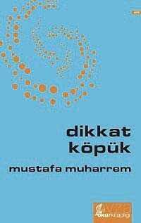 Dikkat Köpük - Okur Kitaplığı