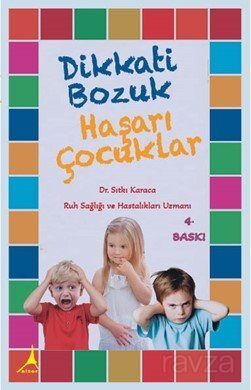 Dikkati Bozuk Haşarı Çocuklar - 1
