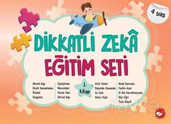 Dikkatli Zeka Eğitim Seti 1. Kitap (4 Yaş) - Beyaz Balina Yayınları