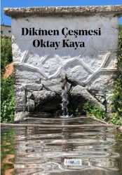 Dikmen Çeşmesi - Favori Yayınları