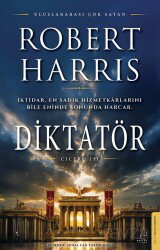 Diktatör / Cicero Üçlemesi 3 - Destek Yayınları