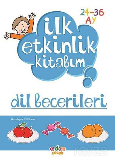 Dil Becerileri / İlk Etkinlik Kitabım (24-36 Ay) - 1