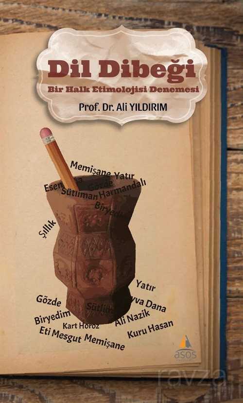Dil Dibeği - Asos Yayınevi
