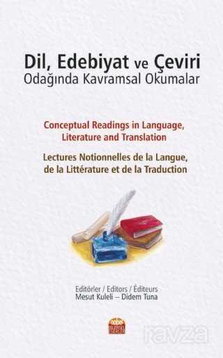 Dil, Edebiyat ve Çeviri Odağında Kavramsal Okumalar - Nobel Bilimsel