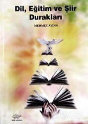 Dil, Eğitim ve Şiir Durakları - Ürün Yayınları (Ankara)