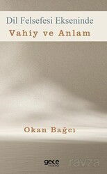 Dil Felsefesi Ekseninde Vahiy ve Anlam - Gece Kitaplığı