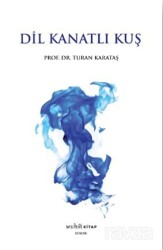 Dil Kanatlı Kuş - Muhit Kitap