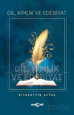 Dil, Kimlik ve Edebiyat - 1
