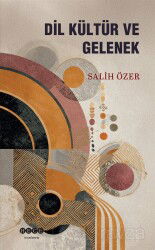 Dil Kültür ve Gelenek - Hece Yayınları