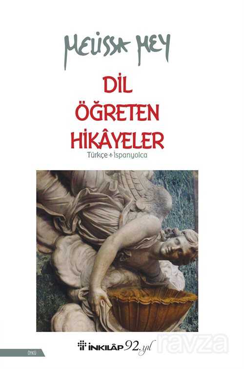 Dil Öğreten Hikayeler (Türkçe- İspanyolca) - İnkılap Kitabevi