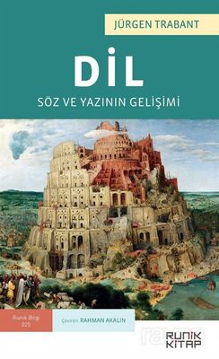 Dil: Söz ve Yazının Gelişimi - 1