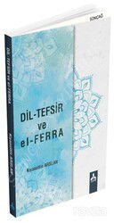 Dil-Tefsir ve El-Ferra - Son Çağ Yayınları - Akademik