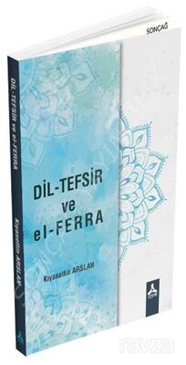 Dil-Tefsir ve El-Ferra - 1