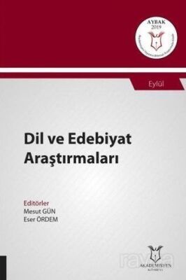 Dil ve Edebiyat Araştırmaları (AYBAK 2019 Eylül) - 1