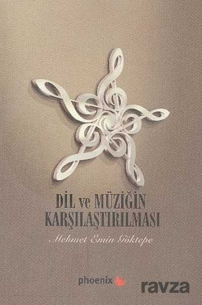 Dil ve Müziğin Karşılaştırılması - 1